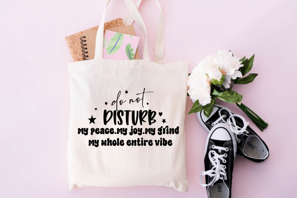 Do Not Disturb Tote Bag SVG: A Designer’s Honest Take