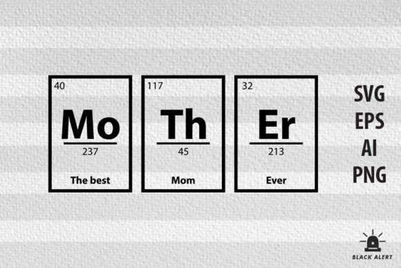 Mother Periodic Table Science SVG Funny