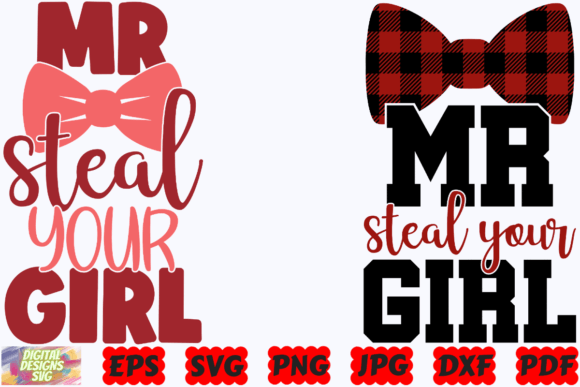 Mr Steal Your Girl SVG Funny Valentines