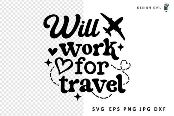 Will Work for Travel – A Designer’s Take on This Funny Travel SVG